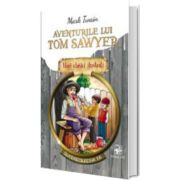 Aventurile lui Tom Sawyer. Mari clasici ilustrati