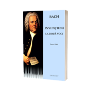 BACH. Inventiuni la doua voci. Pentru pian