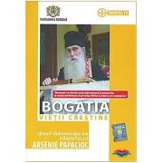 Bogatia vietii crestine. Sfaturi duhovnicesti ale parintelui Arsenie Papacioc - DVD