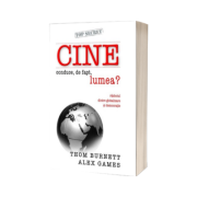 Cine conduce, de fapt, lumea?