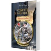 Cosette si Gavroche. Mari clasici ilustrati