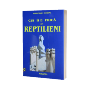 Cui ii e frica de Reptilieni