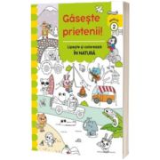 Gaseste prietenii. In Natura