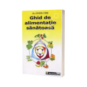 Ghid de alimentatie sanatoasa