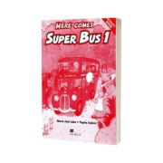 Here Comes Super Bus 1. Activity Book