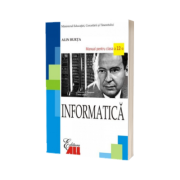 Informatica. Manual pentru clasa a XII-a