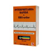 Interpretarea rapida a EKG-urilor - Editia a sasea