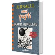 Jurnalul unui pusti, volumul XIV. Marea demolare (hardcover)