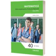 Matematica. Ghid complet pentru Evaluarea Nationala – clasa a VIII-a, Editia 2023, contine brosura cu solutiile problemelor