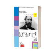 Matematica M1. Manual pentru clasa a XII-a (Radu)