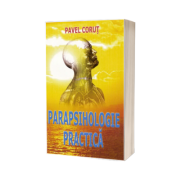 Parapsihologie practica