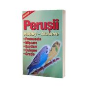 Perusii. Hobby - afacere