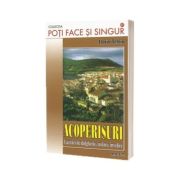 Poti face si singur - Acoperisuri. Lucrari de dulgherie, izolare, invelire