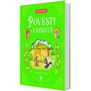 Povesti cu animale. Colectia Citeste-mi, Mami...