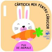 Puii de animale. Carticica mea pentru carucior