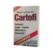 Retete culinare din cartofi. 366 de retete