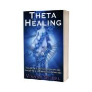 Theta Healing. Inalta-te si cauta-l pe Dumnezeu. Inalta-te si lucreaza cu Dumnezeu