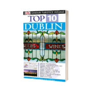 Top 10. Dublin - Colectia, ghiduri turistice vizuale