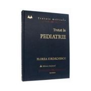 Tratat de pediatrie. Volumul I (Colectia tratate medicale)