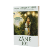 Zane 101. Introducere in conectarea, lucrul si vindecarea cu zane si alte spirite elementare