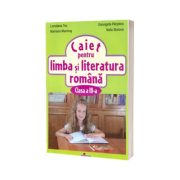 Caiet pentru limba si literatura romana, clasa a III-a