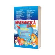 Matematica. Sinteze de teorie, exercitii si probleme. Clasa a V-a