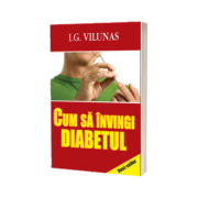 Cum sa invingi diabetul