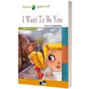 Green Apple: I Want To Be You + audio CD/CD-ROM