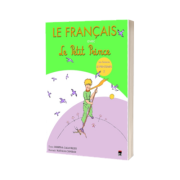 Le Francais avec Le Petit Prince - volumul 2 ( Printemps )