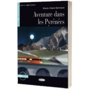 Lire et s entrainer: Aventure dans les Pyrenees + CD