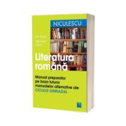 Marinela Popa, Literatura romana. Manual preparator pe baza tuturor manualelor alternative ale CICLUI GIMNAZIAL - Editia a II-a, revizuita