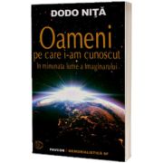 Oameni pe care i-am cunoscut (III)