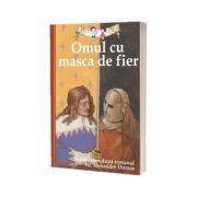 Omul cu masca de fier. Repovestire dupa romanul lui Alexandre Dumas