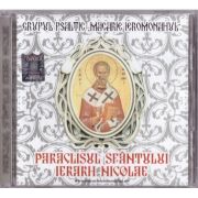 Paraclisul Sfantului Ierarh Nicolae - CD audio