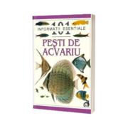 Pesti de Acvariu - 101 INFORMATII ESENTIALE