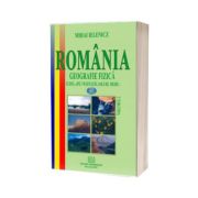 Romania. Geografie fizica. volumul II - Clima, ape, vegetatie, soluri, mediu