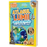 Atlasul lumii. Carte de activitati cu autocolante