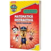 Patrula Catelusilor. Matematica distractiva pentru prescolari. Carte de activitati cu autocolante