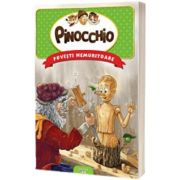 Povesti nemuritoare. Pinocchio