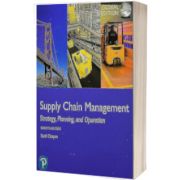 Supply Chain Management: Strategy, Planning, and Operation, Global Edition