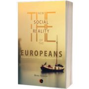 The new social reality of the Europeans