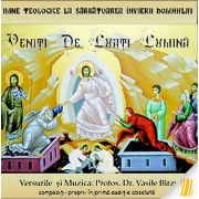 Veniti de luati lumina! Imne teologice la sarbatoarea Invierii Domnului - CD audio