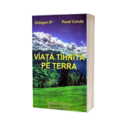 Viata Tihnita pe Terra (Octogon 97)