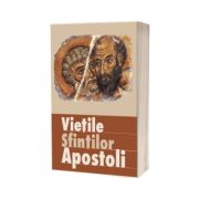 Vietile sfintilor apostoli (Traducere din limba engleza de Diana Potlog)