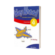 Way Ahead 4 Pupils Book. Manual de limba engleza pentru clasa a VI-a (fara CD)