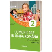 Comunicare in limba romana, caiet de lucru pentru clasa a II-a (dupa manualul Booklet)