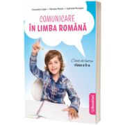 Comunicare in limba romana, caiet de lucru pentru clasa a II-A (dupa manualul EDU)