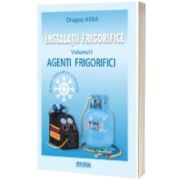 Instalatii frigorifice. Agenti frigorifici