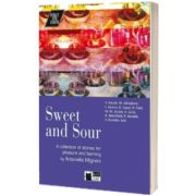 Interact with Literature: Sweet and Sour + audio CD