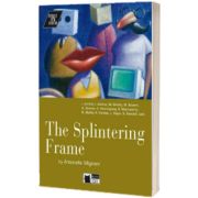 Interact with Literature: The Splintering Frame + audio CD